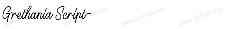 Grethania Script字体转换 Grethania Script字体转换